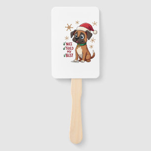 Cute Boxer dog Dog Christmas Nice Tried my Best ( Hand Fan