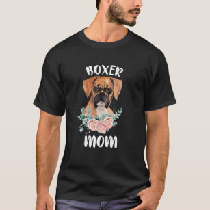 Cute Boxer Gifts Boxer Mum Dog Lover Watercolor Fl T-Shirt