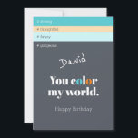 Cute Boyfriend Blue Paint Colours Happy Birthday<br><div class="desc">This cute birthday card will make your special man's day. A modern, arty design in the style of a colour paint chart with cool coordinating shades and "You Colour My World" in bold typography. Describe exactly what you love most about them by entering 4 personality traits, as well as their...</div>