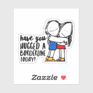 Cute BPD Hug a Borderline DBT gift