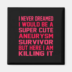 Cute Brain Aneurysm Survivor Awareness Month Suppo Magnet