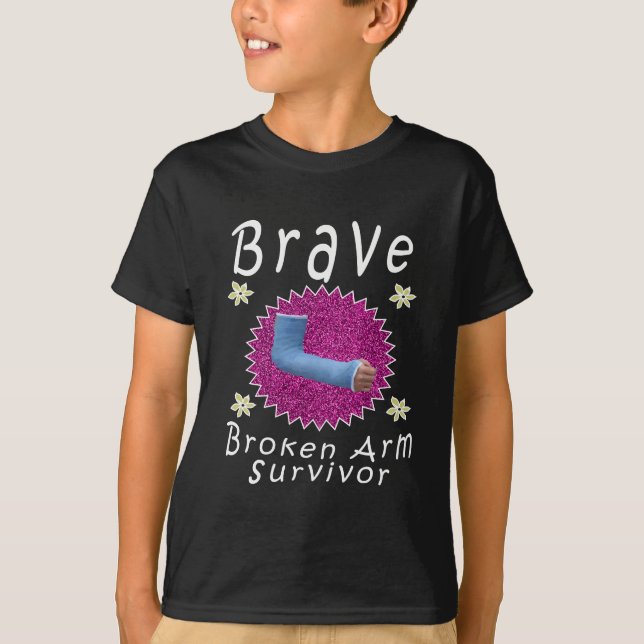 Cute Brave Broken Arm Gift for girls T-Shirt (Front)