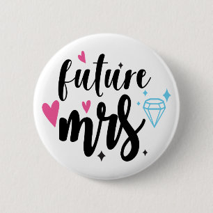 Cute Bride Mrs Wedding Bridal Shower Engagement 6 Cm Round Badge