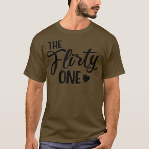 Cute Bridesmaid Bachelorette Party Bride The Flirt T-Shirt