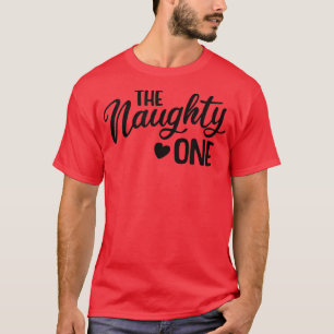 Cute Bridesmaid Bachelorette Party Bride The Naugh T-Shirt