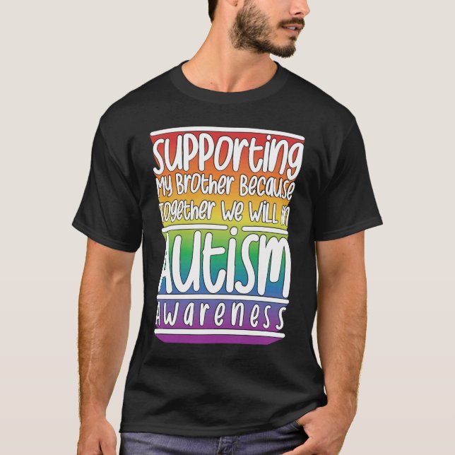 Cute Brother Autism Awareness For Autism Support T-Shirt (Front)