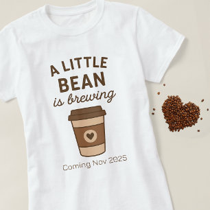 Cute Brown Coffee "A Little Bean Is Brewing" White T-Shirt