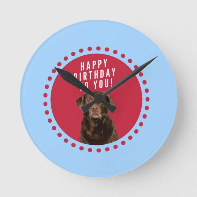 Cute Brown Labrador Retriever Dog Happy Birthday Round Clock (Front)