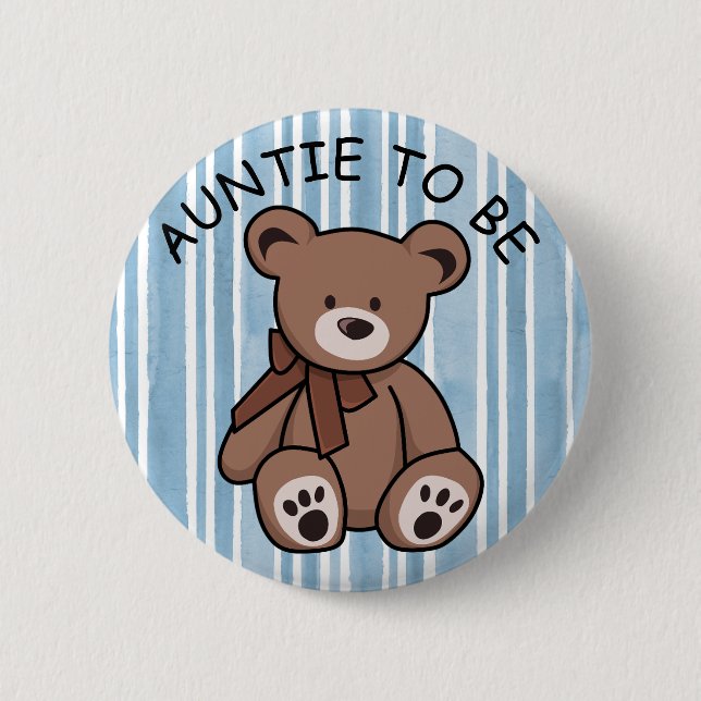 Cute Brown Teddy Bear Aunt to be 6 Cm Round Badge (Front)
