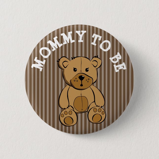 Cute Brown Teddy Bear Mummy to be Button (Front)
