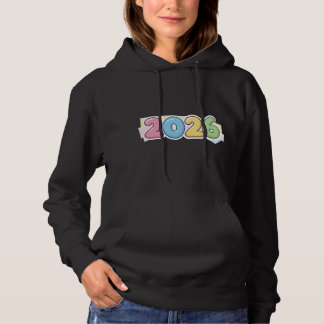 Cute Bubble 2026 Typography – Candy Gloss Pastel  Hoodie