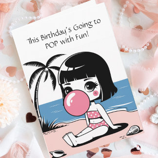Cute Bubble Gum Girl Beach Birthday Pop Fun Card