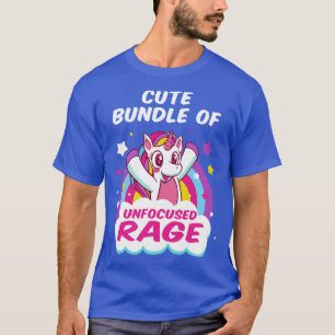 Cute Bundle Of Unfocused Rage II T-Shirt