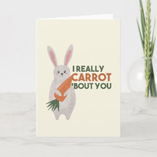 Cute Bunny Carrot Pun - I Really Carrot Bout You Card