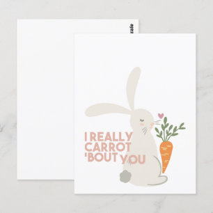 Cute Bunny Carrot Pun - I Really Carrot Bout You Postcard