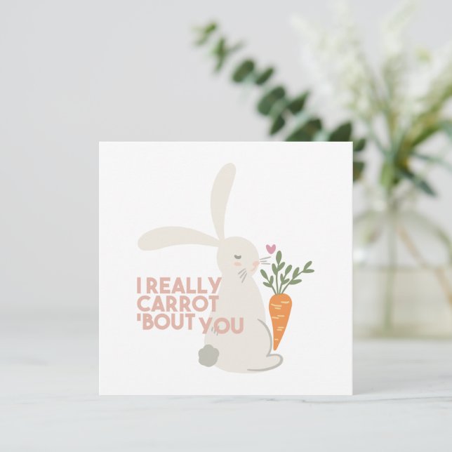 Cute Bunny Carrot Pun - I Really Carrot Bout You Thank You Card (Standing Front)