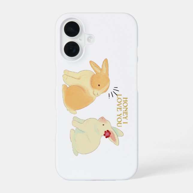 Cute Bunny Couple Love Quote - "Honey I Love You"  iPhone 16 Case (Back)