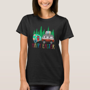 Cute Bunny Eggs Easter Camping Happy Easter Day Ca T-Shirt