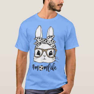 Cute Bunny Face Leopard Glasses Soccer s For Mum  T-Shirt