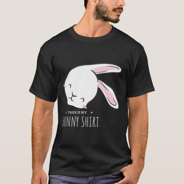 Cute Bunny Funny Saying Rodent Pet Rabbit T-Shirt (Front)