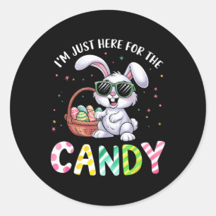 Cute Bunny I'm Just Here For Candy Funny Easter Da Classic Round Sticker