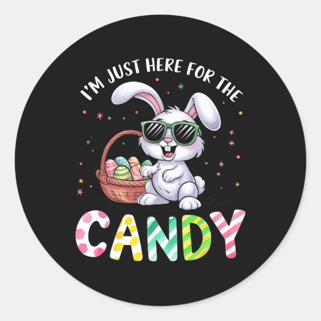Cute Bunny I'm Just Here For Candy Funny Easter Da Classic Round Sticker (Front)