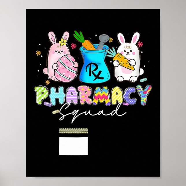 Cute Bunny Pharmacist Pharmacy Squad Happy Easter Poster (Front)