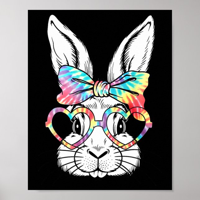 Cute Bunny Rabbit Face Tie Dye Gles Girl Happy Eas Poster (Front)