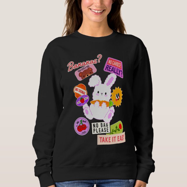 Cute Bunny Take It Easy Cool Sweatshirt (Front)