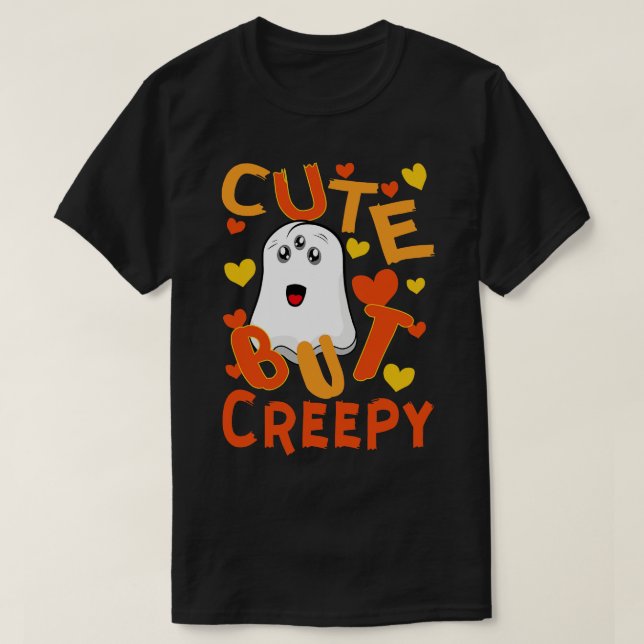 cute but creepy T-Shirt (Design Front)