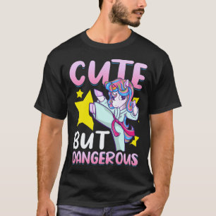 Cute But Dangerous Girls MMA Judo Karate Unicorn T-Shirt