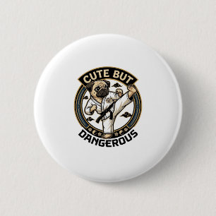 Cute But Dangerous Pug Dog Karate Kick_1 6 Cm Round Badge