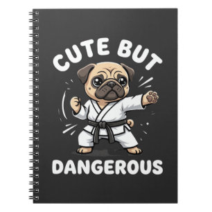 Cute But Dangerous Pug Dog Karate Notebook