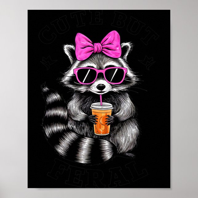 Cute But Feral Funny Colorful Racoon With Sungles  Poster (Front)