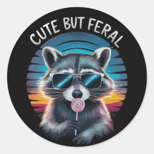 Cute But Feral Funny Racoon Classic Round Sticker