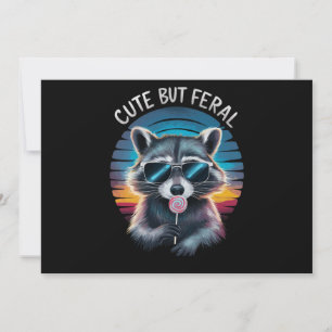 Cute But Feral Funny Racoon Invitation