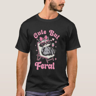 Cute But Feral Funny Racoon Meme Shirt Pink Bow S