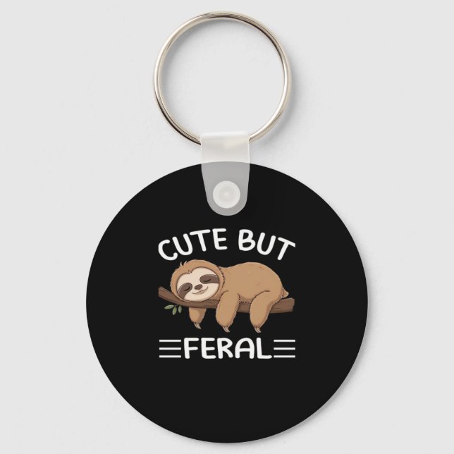 cute but feral funny sloth for animal lover men wo key ring (Front)