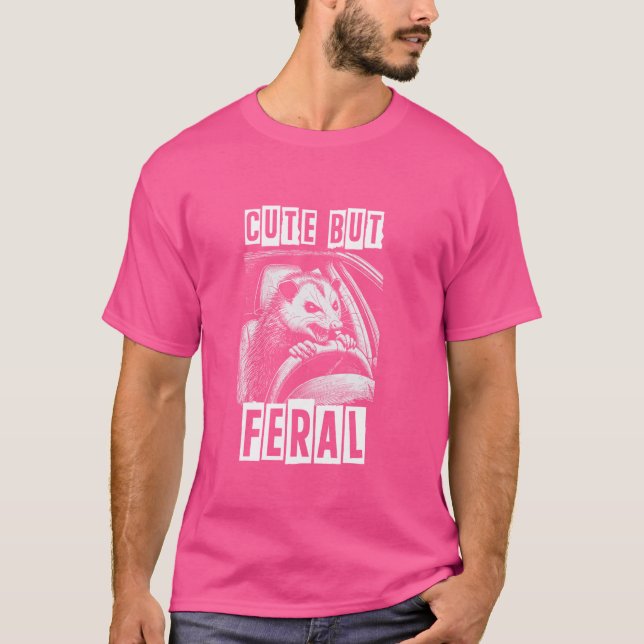 Cute But Feral Opossum Driving a Car Feral Girl Su T-Shirt (Front)