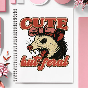Cute But Feral Possum: Vintage Sarcastic Humour Notebook