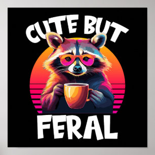 Cute But Feral Racoon Retro Coffee Lover Poster