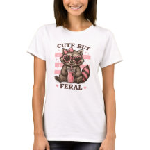 Cute but Feral Racoon T-Shirt – Funny Kawaii Anim