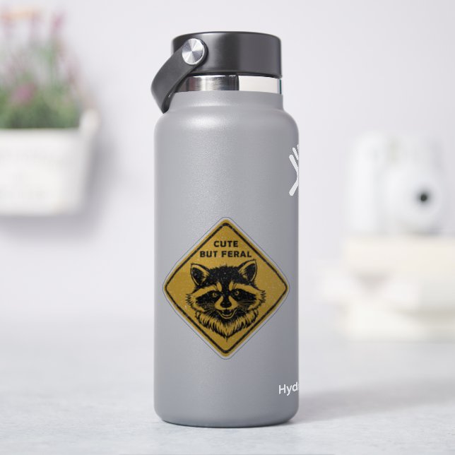Cute But Feral Racoon Warning Sign (HydroFlask)