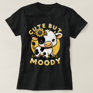 Cute But Moody Cute Cow Farm & Baby Cow Sunflower T-Shirt