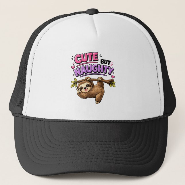 Cute but naughty sloth trucker hat (Front)