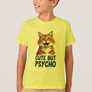 Cute But Psycho Cat – Funny Vintage T-Shirt