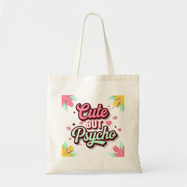 Cute but Psycho Fashionable Bag (Front)
