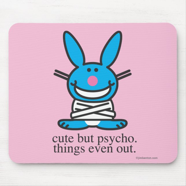 Cute but Psycho Mouse Mat (Front)