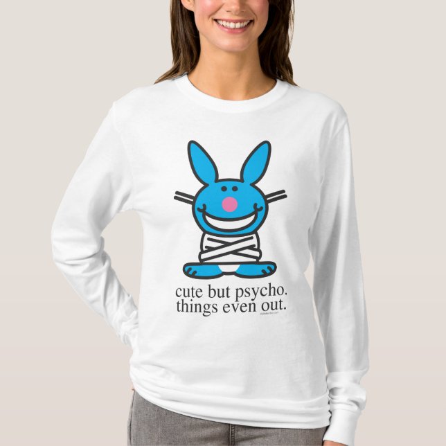 Cute but Psycho T-Shirt (Front)