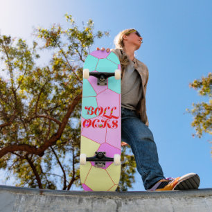 Cute But Rude Skateboard